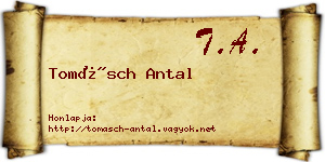 Tomásch Antal névjegykártya